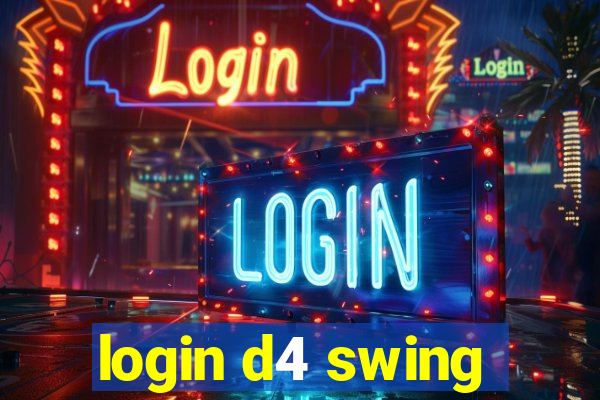 login d4 swing